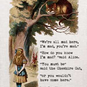 Alice In Wonderland Tea Towel. Alice Talks To The Cheshire Cat